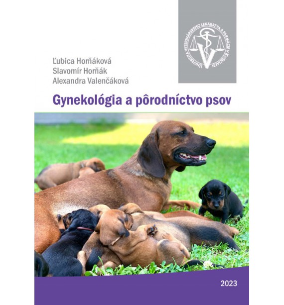 GYNEKOLÓGIA A PORODNÍCTVO PSOV